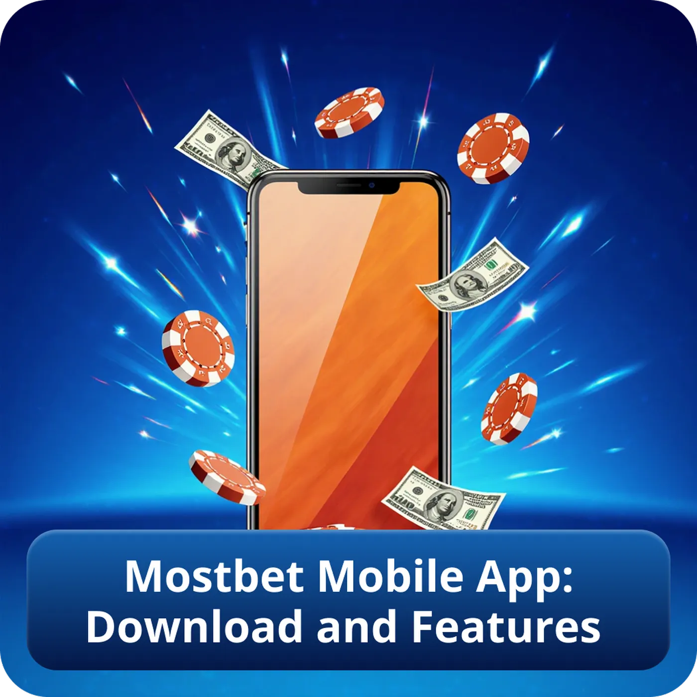 Mostbet Mobile App: Download and Features